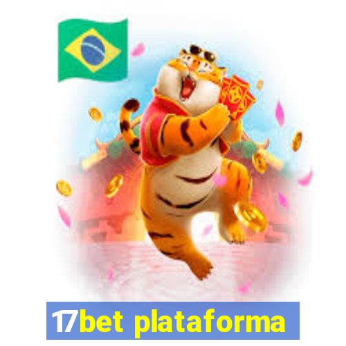 17bet plataforma